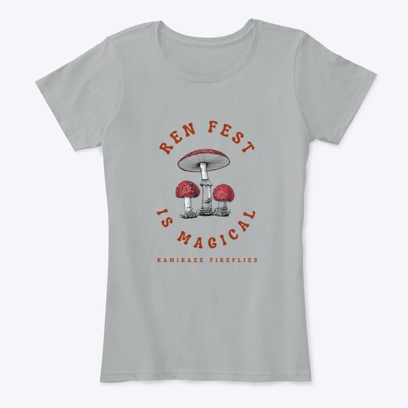 Ren Fest is Magical Women's T 